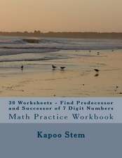 30 Worksheets - Find Predecessor and Successor of 7 Digit Numbers