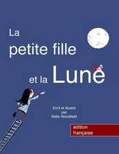 La Petite Fille Et La Lune