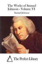 The Works of Samuel Johnson - Volume VI