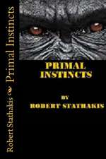 Primal Instincts