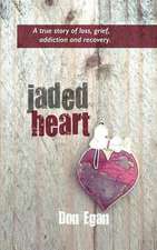 Jaded Heart