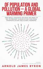 Of Population and Pollution - A Global Warming Primer