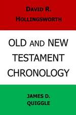 Old and New Testament Chronology