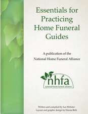 Essentials for Practicing Home Funeral Guides