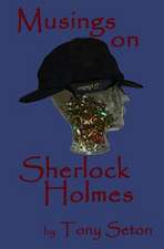 Musings on Sherlock Holmes