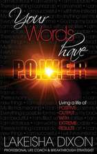 Your Words Have P.O.W.E.R.