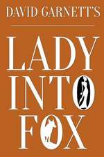 Lady Into Fox