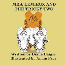 Mrs. LeMieux and the Tricky Two