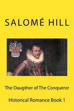 The Daugther of the Conqueror