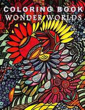 Coloring Book Wonder Worlds