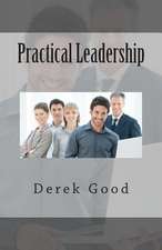 Practical Leadership