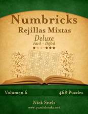 Numbricks Rejillas Mixtas Deluxe - de Facil a Dificil - Volumen 6 - 474 Puzzles