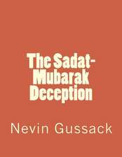 The Sadat-Mubarak Deception