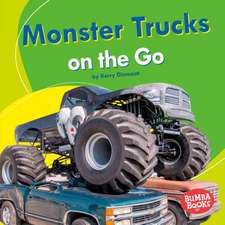 Monster Trucks on the Go