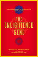 The Enlightened Gene