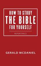 How to Study the Bible for Yourself