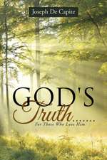 God's Truth.......