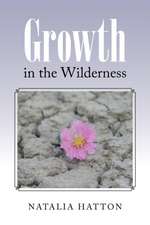 Growth in the Wilderness