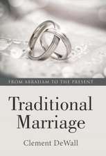 Traditional Marriage