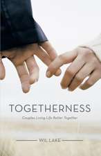 Togetherness