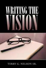 Writing the Vision