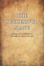 The Successful Slave