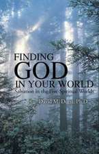 Finding God in Your World