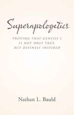 Superapologetics