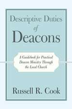 Descriptive Duties of Deacons