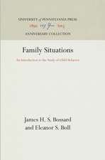 Family Situations – An Introduction to the Study of Child Behavior