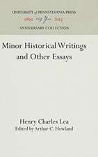 Minor Historical Writings and Other Essays