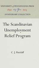 The Scandinavian Unemployment Relief Program