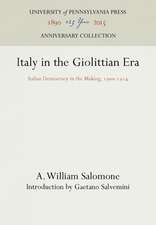 Italy in the Giolittian Era – Italian Democracy in the Making, 19–1914