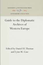 Guide to the Diplomatic Archives of Western Europe