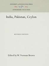 India, Pakistan, Ceylon