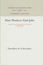 How Workers Find Jobs – A Study of Four Thousand Hosiery Workers in Philadelphia