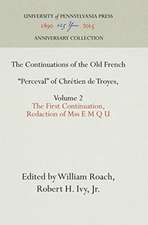 The Continuations of the Old French 