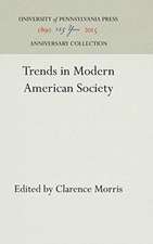 Trends in Modern American Society