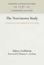 The Norristown Study – An Experiment in Interdisciplinary Research Training