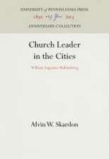 Church Leader in the Cities – William Augustus Muhlenberg