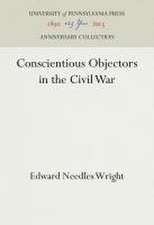 Conscientious Objectors in the Civil War