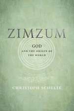 Zimzum – God and the Origin of the World