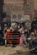 An Economy of Strangers – Jews and Finance in England, 1650–1830