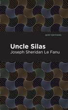 Le Fanu, J: Uncle Silas