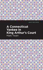 A Connecticut Yankee in King Arthur's Court