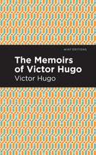 The Memoirs of Victor Hugo