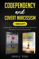 Codependency and Covert Narcissism