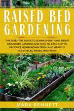 RAISED BED GARDENING