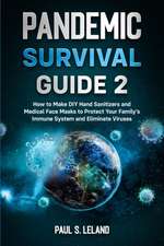 PANDEMIC SURVIVAL GUIDE 2