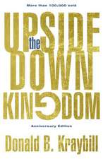 The Upside-Down Kingdom, Hardcover